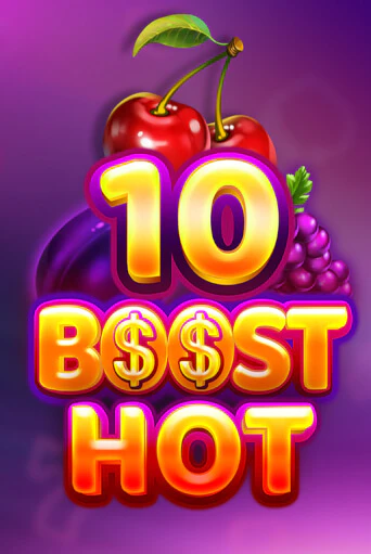 Слот 10 Boost Hot в демо-режиме от Felix Gaming в Champion Slots Casino