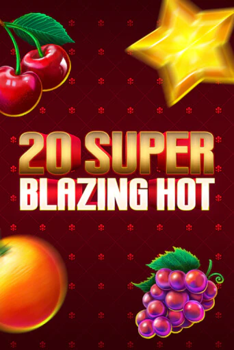 Слот 20 Super Blazing Hot в демо-режиме от Barbara Bang в Champion Slots Casino