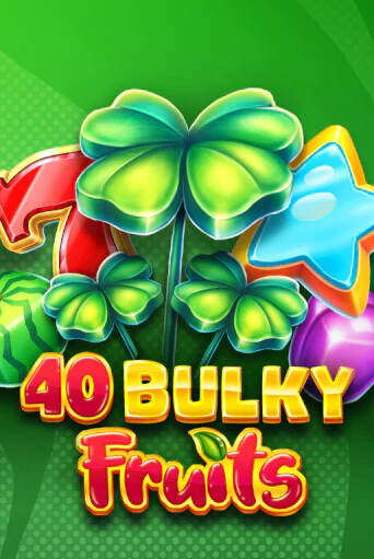 Слот 40 Bulky Fruits 6 Reels в демо-режиме от Amusnet Interactive в Champion Slots Casino