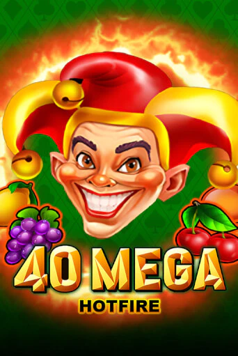 Слот 40 Mega Hotfire в демо-режиме от Novomatic в Champion Slots Casino