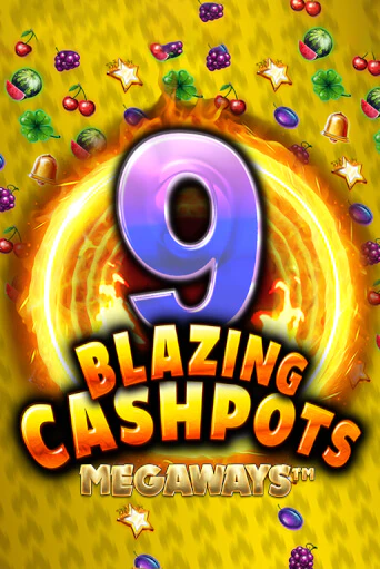 Слот 9 Blazing Cashpots Megaways в демо-режиме от Kalamba в Champion Slots Casino