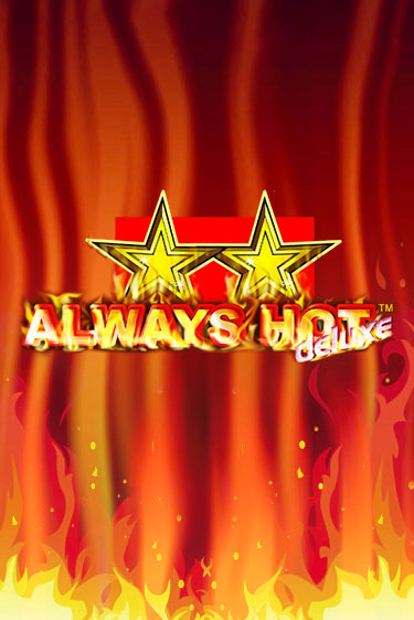 Слот Always Hot Deluxe в демо-режиме от Клуб Вулкан в Champion Slots Casino
