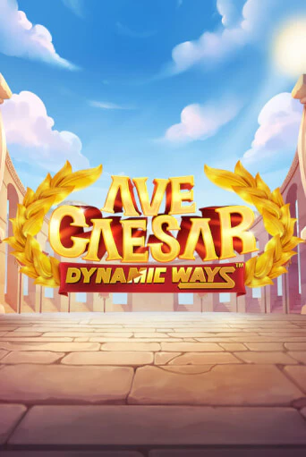 Слот Ave Caesar Dynamic Ways в демо-режиме от Raw Gaming в Champion Slots Casino
