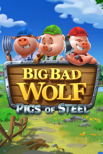 Слот Big Bad Wolf: Pigs of Steel в демо-режиме от Quickspin в Champion Slots Casino