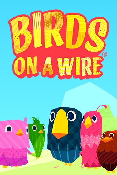 Слот Birds On A Wire в демо-режиме от Thunderkick в Champion Slots Casino