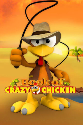 Слот Book of Crazy Chicken в демо-режиме от Gamomat в Champion Slots Casino