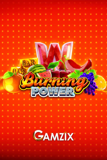 Слот Burning Power в демо-режиме от Gamzix в Champion Slots Casino