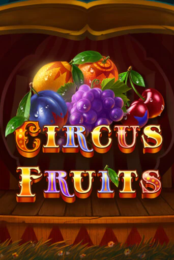 Слот Circus Fruits в демо-режиме от TrueLab в Champion Slots Casino