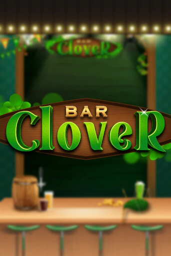Слот Clover Bar в демо-режиме от Chilli Games в Champion Slots Casino