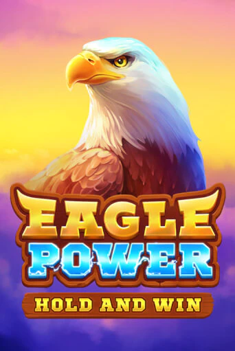 Слот Eagle Power: Hold and Win в демо-режиме от Playson в Champion Slots Casino