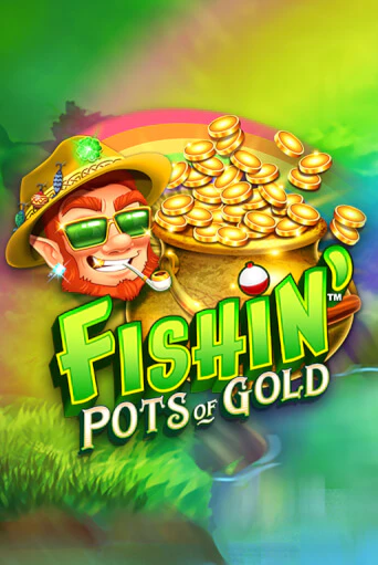 Слот Fishin' Pots Of Gold™ в демо-режиме от Games Global в Champion Slots Casino