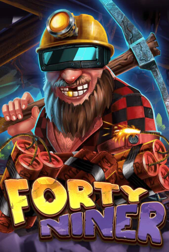 Слот Forty Niner в демо-режиме от F*Bastards в Champion Slots Casino