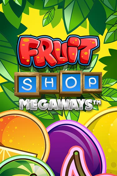 Слот Fruit Shop Megaways в демо-режиме от NetEnt Deluxe в Champion Slots Casino