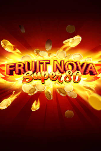 Слот Fruit Super Nova 80 в демо-режиме от Evoplay в Champion Slots Casino