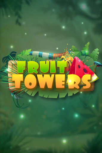 Слот  Fruit Towers в демо-режиме от Turbo Games в Champion Slots Casino