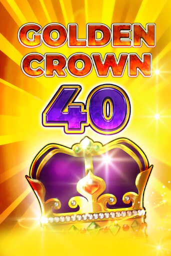 Слот Golden Crown 40 в демо-режиме от Fazi в Champion Slots Casino
