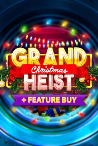 Слот Christmas Grand Heist Feature Buy в демо-режиме от OneTouch в Champion Slots Casino