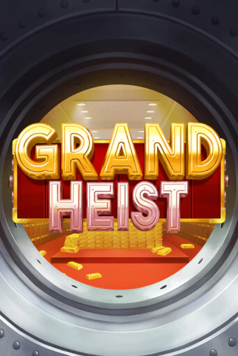 Слот Grand Heist в демо-режиме от OneTouch в Champion Slots Casino