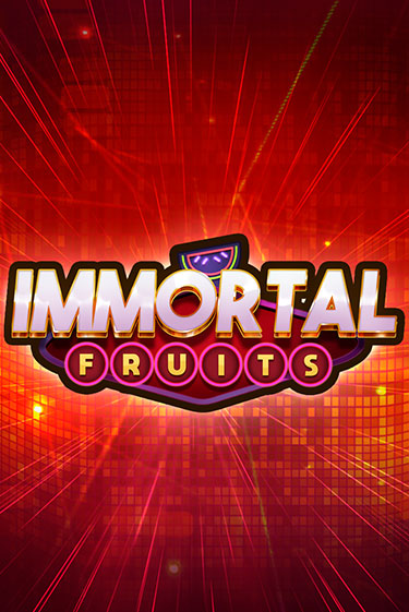 Слот Immortal Fruits в демо-режиме от Nolimit City в Champion Slots Casino
