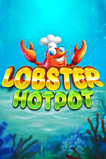 Слот Lobster Hotpot в демо-режиме от Gaming Corps в Champion Slots Casino