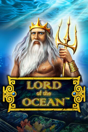 Слот Lord of the Ocean в демо-режиме от Novomatic в Champion Slots Casino