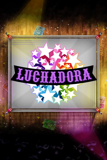 Слот Luchadora в демо-режиме от Thunderkick в Champion Slots Casino