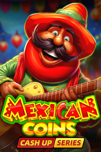 Слот Mexican Coins: Cash Up в демо-режиме от Fugaso в Champion Slots Casino