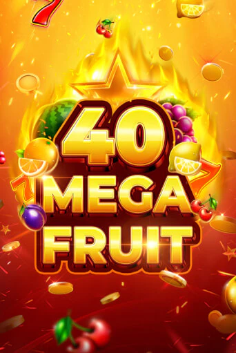 Слот Mega Fruit 40 в демо-режиме от Slotopia в Champion Slots Casino
