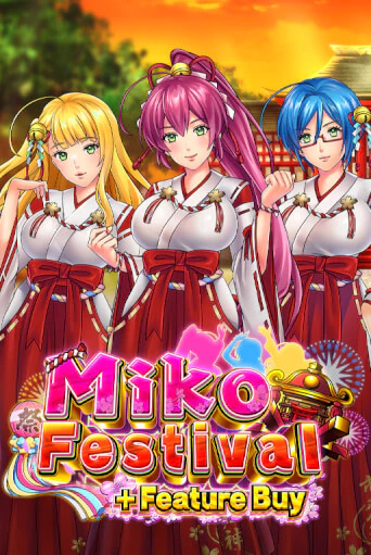 Слот Miko Festival Feature Buy в демо-режиме от OneTouch в Champion Slots Casino