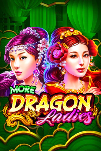 Слот More Dragon Ladies в демо-режиме от Ruby Play в Champion Slots Casino
