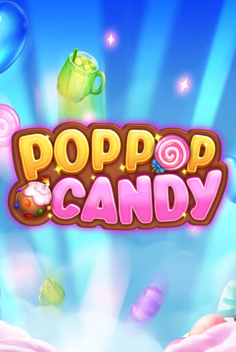 Слот Pop Pop Candy в демо-режиме от JDB Gaming в Champion Slots Casino
