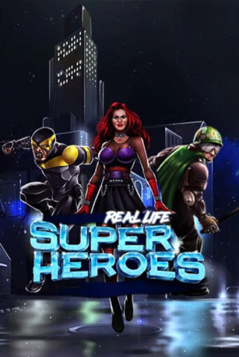 Слот Real Life Super Heroes Lite в демо-режиме от Spinmatic в Champion Slots Casino