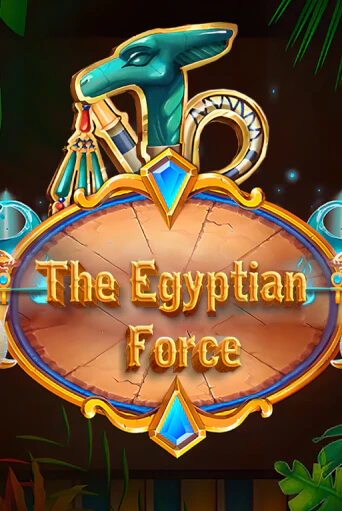 Слот The Egyptian Force в демо-режиме от Chilli Games в Champion Slots Casino