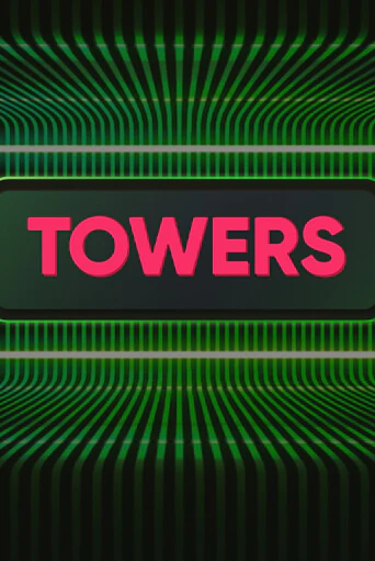 Слот Towers в демо-режиме от Turbo Games в Champion Slots Casino