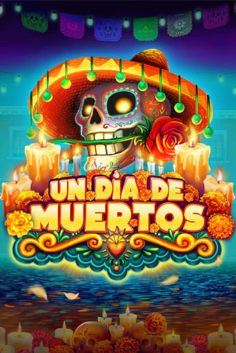 Слот Un Dia De Muertos в демо-режиме от Platipus в Champion Slots Casino