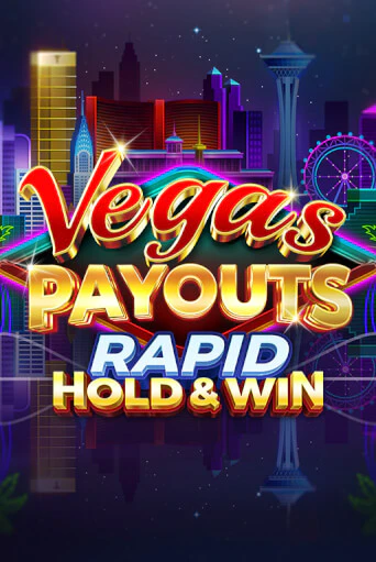 Слот Vegas Payouts Rapid Hold & Win в демо-режиме от Gaming Corps в Champion Slots Casino