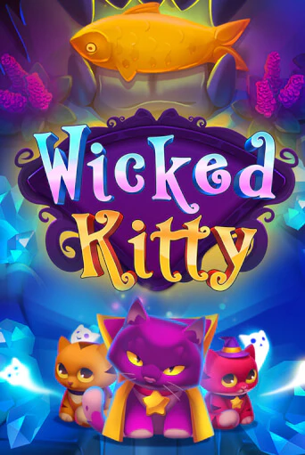 Слот Wicked Kitty в демо-режиме от Fantasma Games в Champion Slots Casino