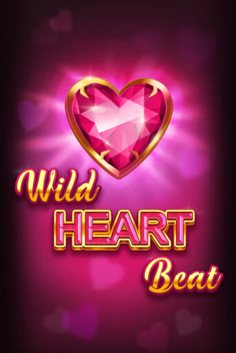 Слот Wild HEART Beat в демо-режиме от Fazi в Champion Slots Casino
