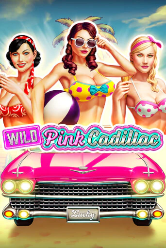 Слот Wild Pink Cadillac в демо-режиме от Zeusplay в Champion Slots Casino