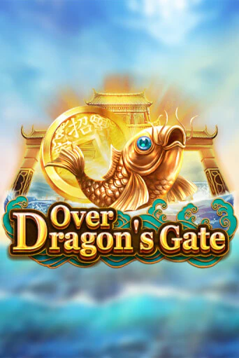 Слот Over Dragon's Gate в демо-режиме от Dragoon Soft в Champion Slots Casino
